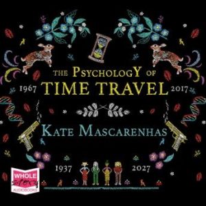 The Psychology of Time Travel