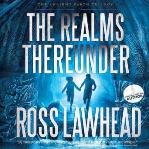 The Realms Thereunder