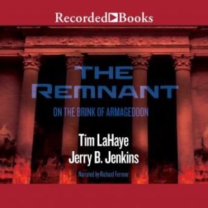 The Remnant: On the Brink of Armageddon