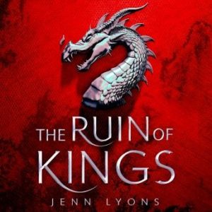 The Ruin of Kings: The Most Anticipated Fantasy Debut of 2019