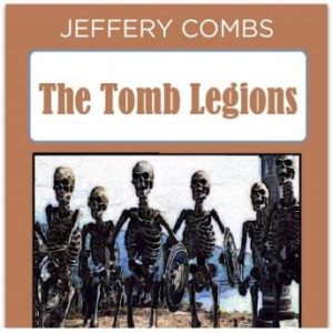 The Tomb Legions