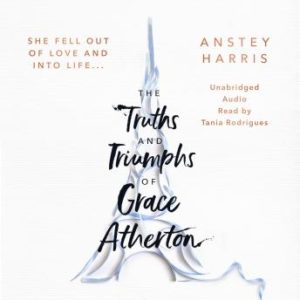 The Truths and Triumphs of Grace Atherton