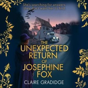 The Unexpected Return of Josephine Fox: Winner of the Richard & Judy Search for a Bestseller Competition