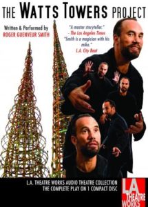 The Watts Towers Project