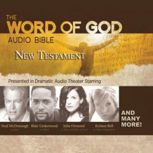 The Word of God Audio Bible: New Testament