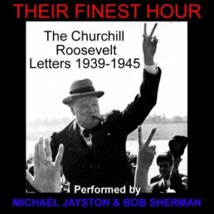 Their Finest Hour (Dramatised)