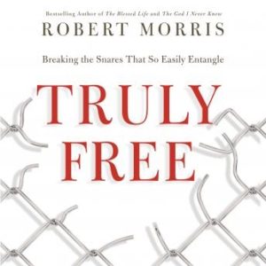 Truly Free: Breaking the Snares That So Easily Entangle