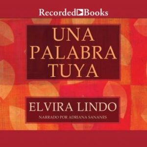 Una palabra tuya (A Word From You)