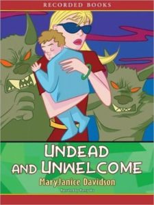 Undead and Unwelcome