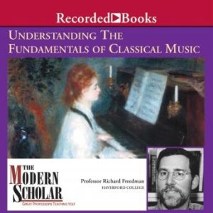 Understanding the Fundamentals of Classical Music