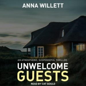 Unwelcome Guests