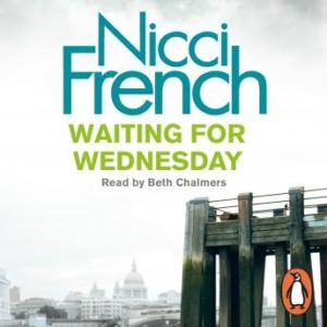 Waiting for Wednesday: A Frieda Klein Novel (3)