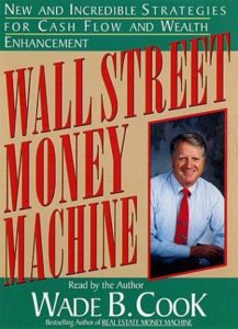 Wall Street Money Machine: New and Incredible Strategies for Cash Flow and Wealth Enhancement