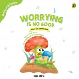 Worrying is no Good