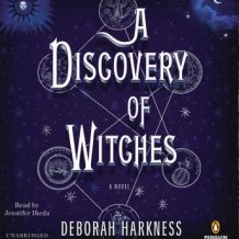 A Discovery of Witches: A Novel