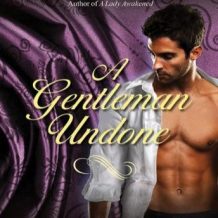 A Gentleman Undone