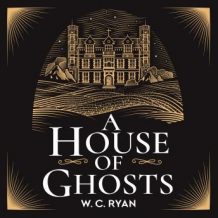 A House of Ghosts: A gripping murder mystery set in a haunted house