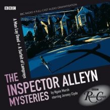 A Man Lay Dead & A Surfeit Of Lampreys: The Inspector Alleyn Mysteries