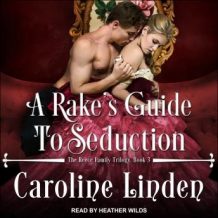 A Rake's Guide to Seduction