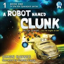 A Robot Named Clunk