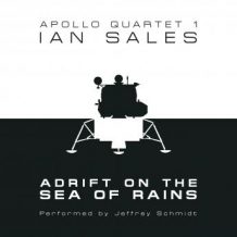 Adrift on the Sea of Rains: Apollo Quartet Book 1