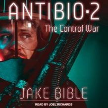 AntiBio 2: The Control War