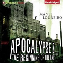 Apocalypse Z: The Beginning of the End