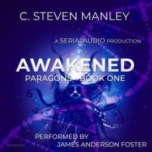 Awakened: Paragons, Book 1