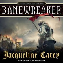 Banewreaker: Volume I of The Sundering