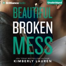 Beautiful Broken Mess