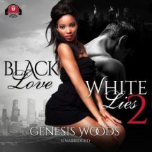 Black Love, White Lies 2: A BWWM Romance