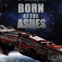 Born of the Ashes