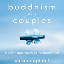 Buddhism for Couples: A Calm Approach to Relationships