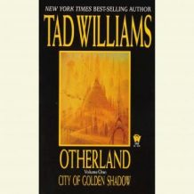 City of Golden Shadow: Otherland Book 1