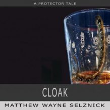 Cloak: A Protector Story