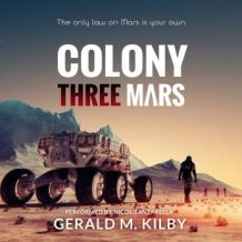 Colony Three Mars