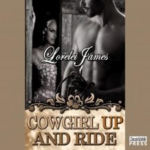 Cowgirl Up and Ride: Rough Riders, Book 3