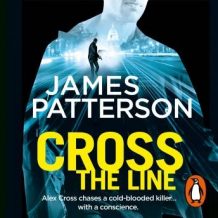 Cross the Line: (Alex Cross 24)