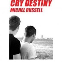 Cry Destiny