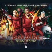 Dan Dare: The Audio Adventures - Volume 1