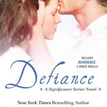 Defiance (Includes Reverence novella)