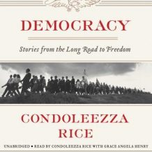 Democracy: Stories from the Long Road to Freedom