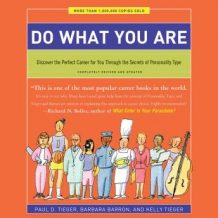 Do What You Are: Discover the Perfect Career for You Through the Secrets of Personality Type