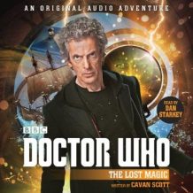 Doctor Who: The Lost Magic: 12th Doctor Audio Original