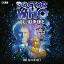 Doctor Who: Vengeance On Varos