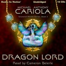 Dragon Lord (Shattered Worlds, Book 2)