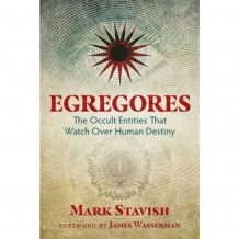 Egregores: The Occult Entities That Watch Over Human Destiny