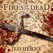 Fires of the Dead: A Fantasy Novella