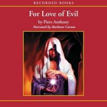 For Love of Evil