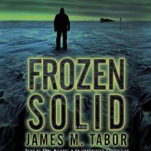 Frozen Solid: A Novel